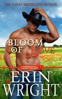 Bloom of Love - Erin Wright