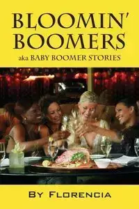 Bloomin' Boomers - Florencia