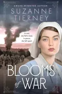 Blooms of War - Suzanne Tierney