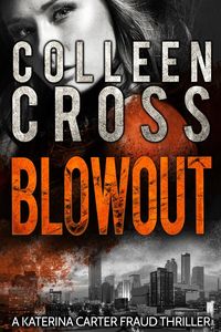 Blowout - Colleen Cross