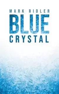 Blue Crystal - Mark Ridler