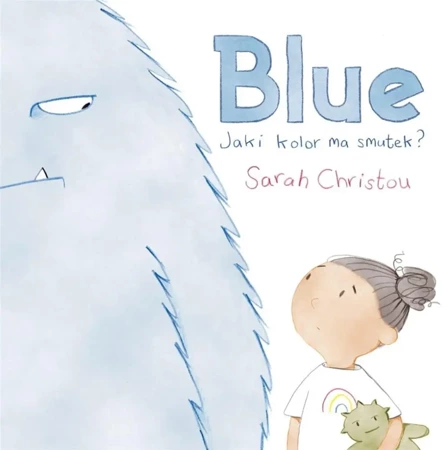 Blue. Jaki kolor ma smutek? - Sarah Christou