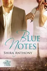 Blue Notes - Anthony Shira