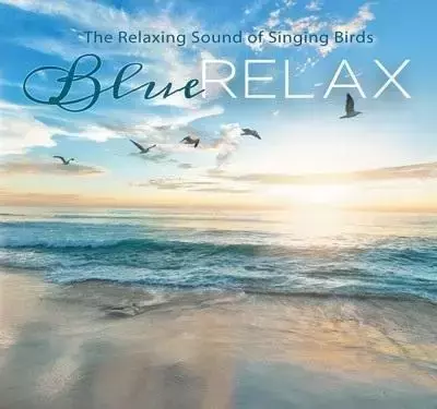 Blue Relax - Singing Birds cz.2 - Various Artists