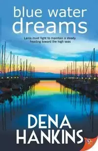 Blue Water Dreams - Dena Hankins