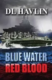 Blue Water Red Blood - Havlin DL