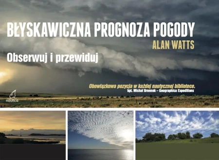 Błyskawiczna prognoza pogody (dodruk 2024) - Alan Watts