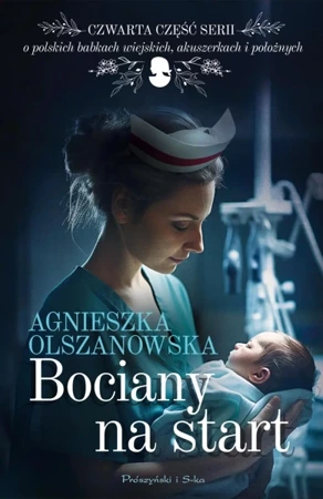 Bociany na start - Agnieszka Olszanowska