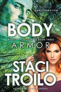 Body Armor - Staci Troilo