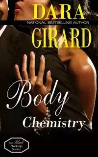 Body Chemistry - Dara Girard