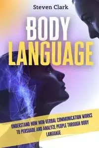 Body Language - Clark Steven