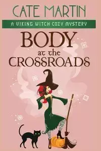 Body at the Crossroads - Martin Cate