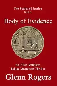 Body of Evidence - Glenn Rogers