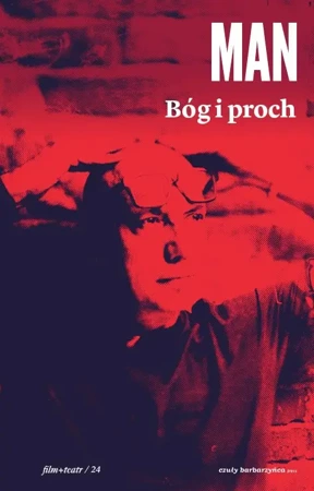 Bóg i proch - Tomasz Man