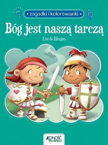 Bóg jest naszą tarczą. List do Efezjan. Zagadki... - Agnes and Salem de Bezenac