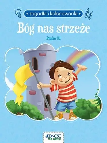 Bóg nas strzeże. Psalm 91. Zagadki i kolorowanki - Agnes and Salem de Bezenac