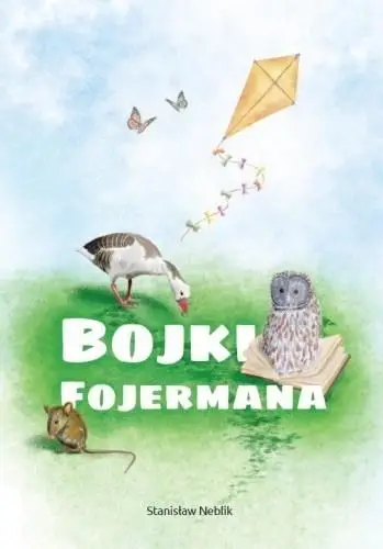 Bojki Fojermana - Stanisław Neblik