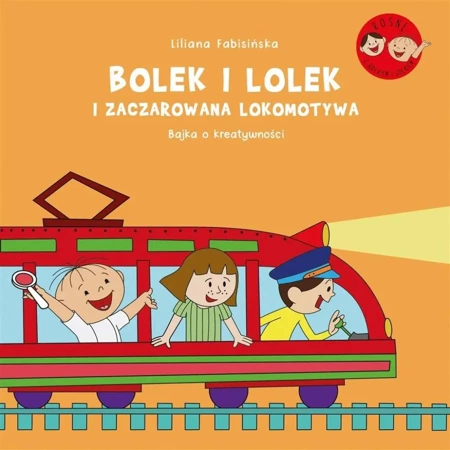 Bolek i Lolek i zaczarowana lokomotywa - Liliana Fabisińska