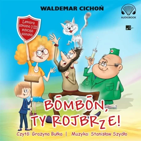 Bombon, Ty rojbrze! (Cukierku, Ty łobuzie!) CD - Waldemar Cichoń