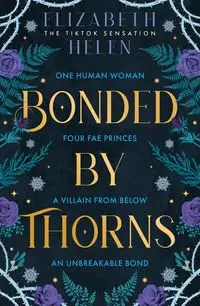 Bonded by Thorns - Helen Elizabeth