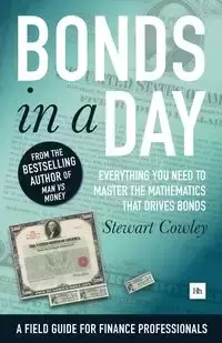 Bonds in a Day - Stewart Cowley