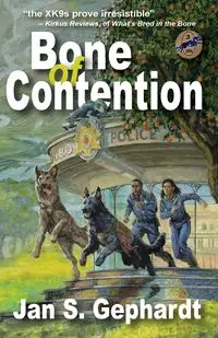 Bone of Contention - Jan S. Gephardt