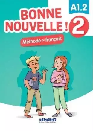 Bonne Nouvelle! 2 podręcznik + CD A1.2 - praca zbiorowa