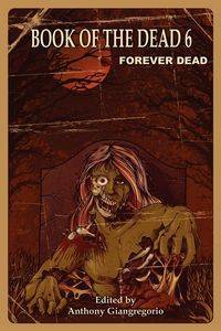 Book of the Dead 6 - Giangregorio Anthony