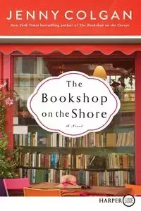 Bookshop on the Shore LP, The - Jenny Colgan