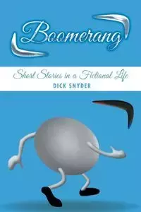 Boomerang - Dick Snyder