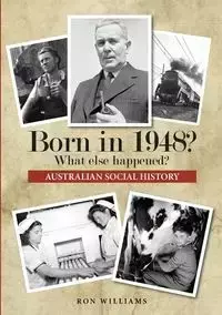 Born in 1948?  What else happened? - Williams Ron