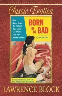 Born to Be Bad - Lawrence Block