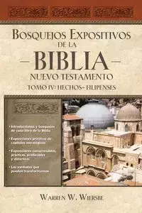 Bosquejos expositivos de la Biblia, Tomo IV - Nelson Thomas