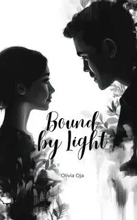 Bound by Light - Olivia Oja