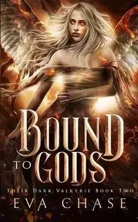 Bound to Gods - Chase Eva