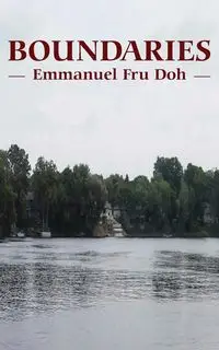 Boundaries - Emmanuel Doh Fru