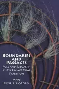 Boundaries and Passages - Ann Fien-up Riordan