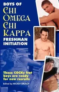 Boys of Chi Omega Chi Kappa - Mickey Erlach