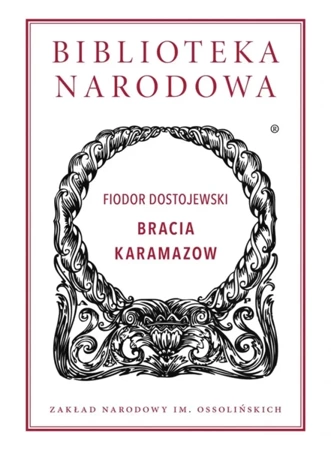 Bracia Karamazow (wyd. 2022) - Dostojewski Fiodor