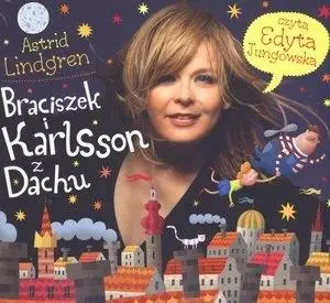 Braciszek i Karlsson z Dachu CD Mp3 - Astrid Lindgren