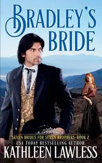 Bradley's Bride - Kathleen Lawless