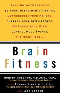 Brain Fitness - Robert Goldman