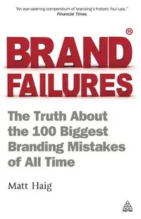 Brand Failures - Matt Haig