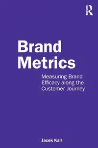 Brand Metrics - Jacek Kall