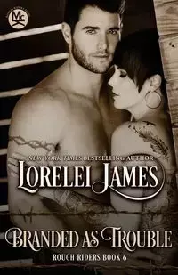 Branded As Trouble - James Lorelei