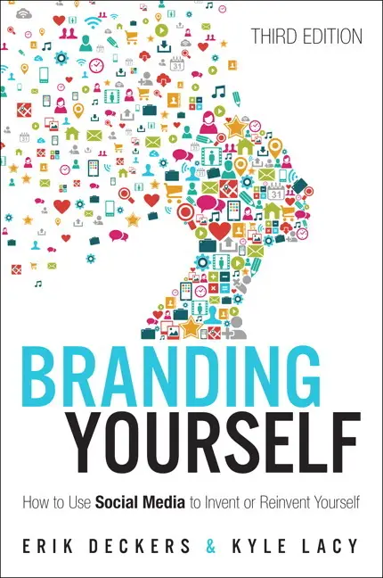 Branding Yourself - Erik Deckers