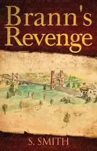 Brann's Revenge - Smith S.