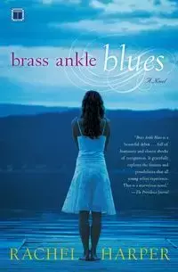 Brass Ankle Blues - Rachel M. Harper