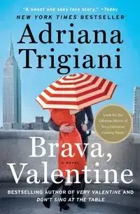 Brava, Valentine - Adriana Trigiani