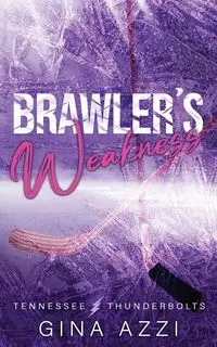Brawler's Weakness - Gina Azzi